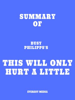 cover image of Summary of Busy Philipps's This Will Only Hurt a Little
